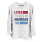 Loves Jesus & America Too Bold (Front) Shield Republic