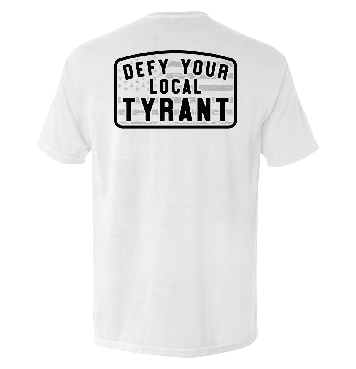 Defy Your Local Tyrant Shield Republic