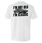 I'm Not Old I'm Classic Shield Republic