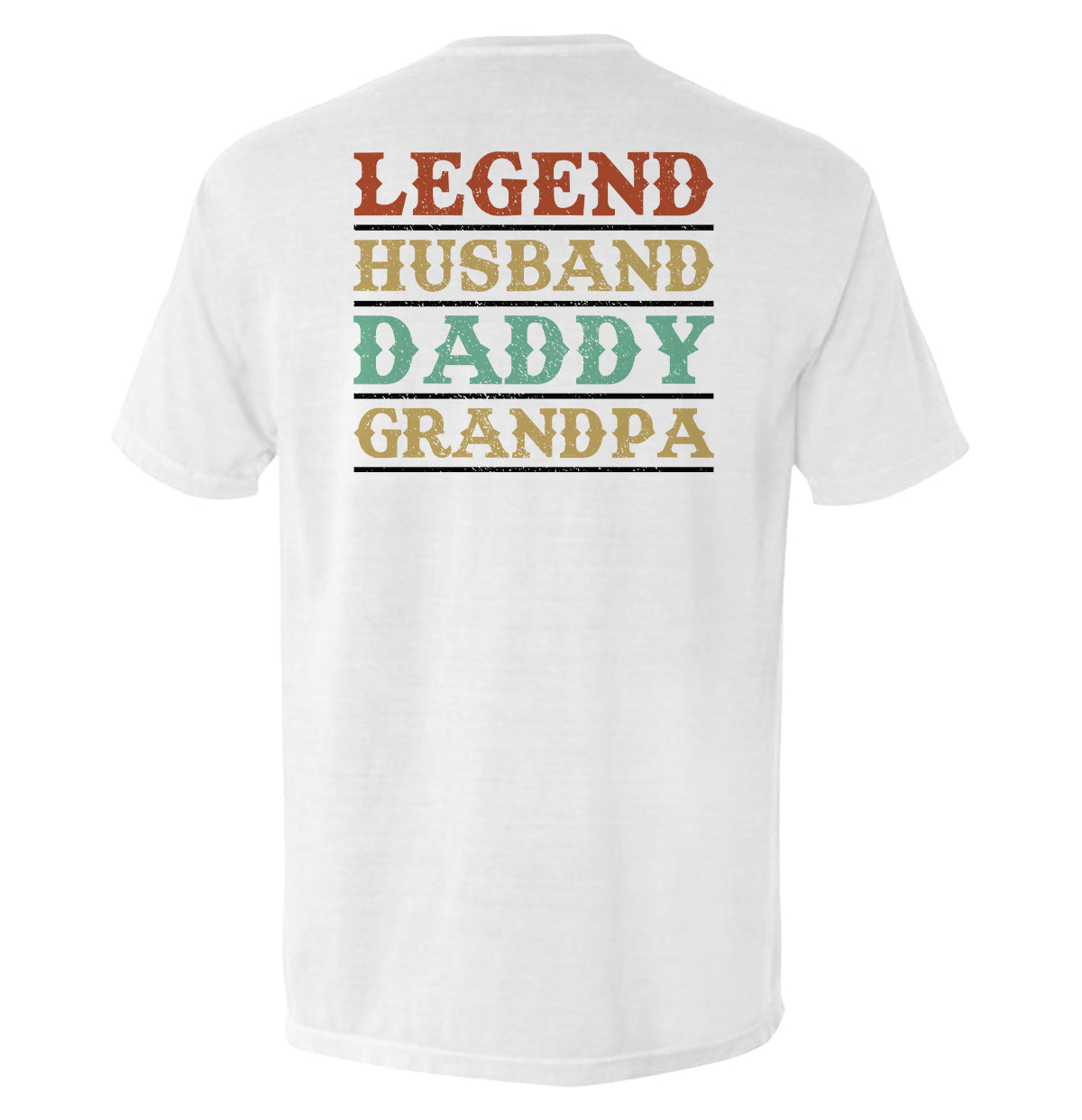 Legend Husband Daddy Grandpa Shield Republic
