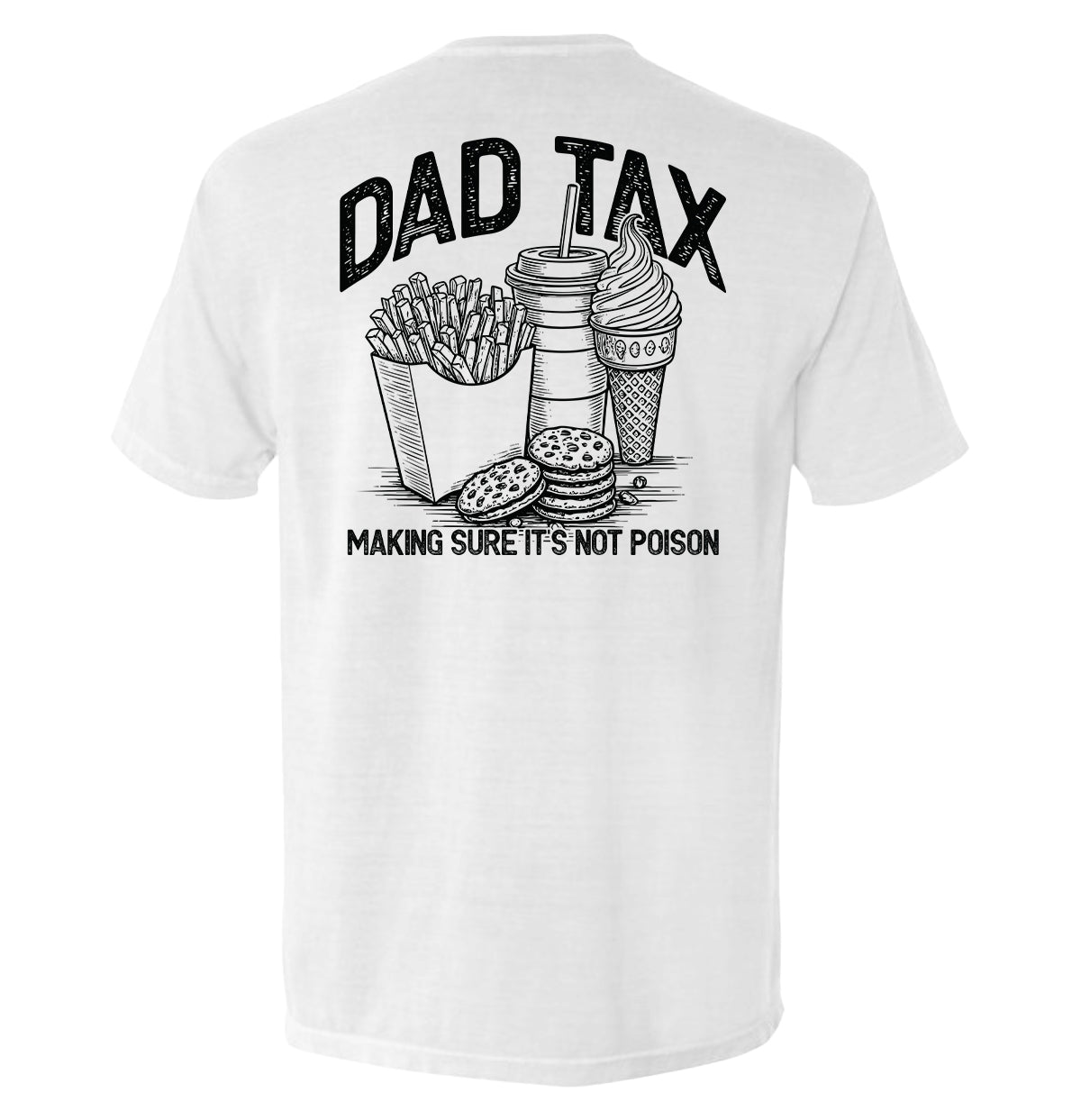 Dad Tax Making Sure It's Not Poison Shield Republic