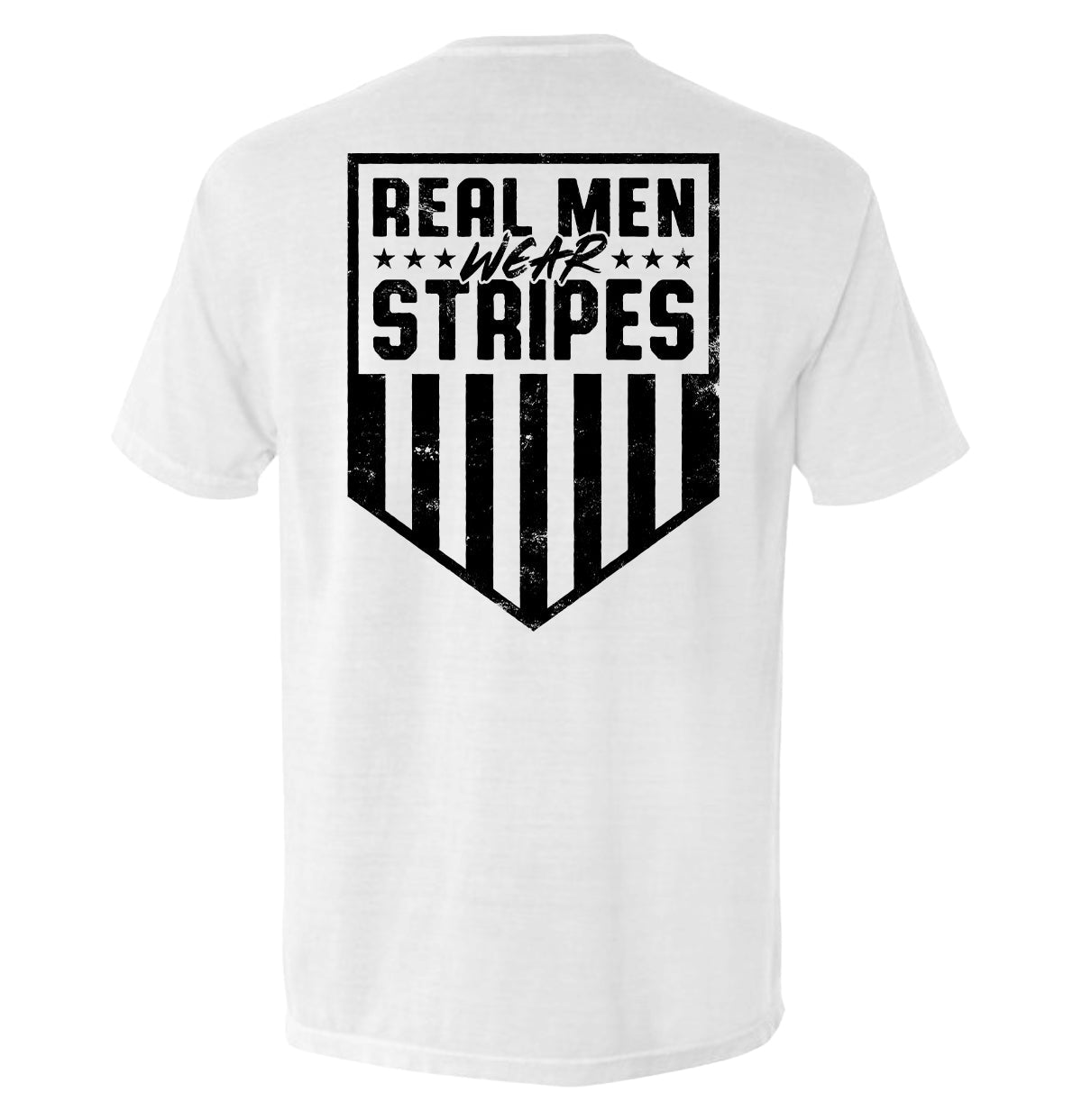 Real Men Wear Stripes (Back Print) Shield Republic