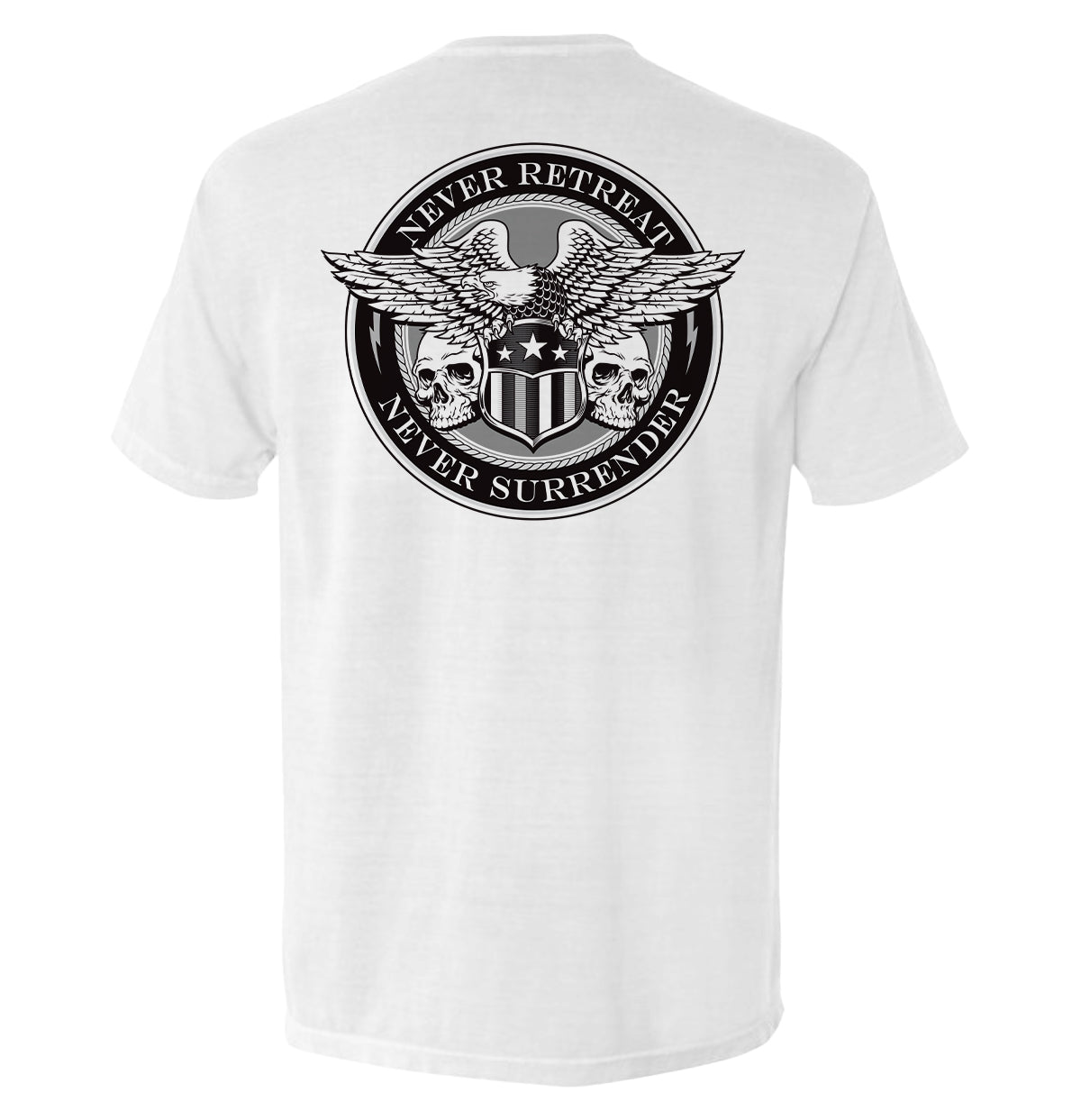 Never Retreat Never Surrender Skulls Shield Republic