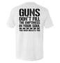 Guns Don't Fill The Emptiness In Your Soul Shield Republic