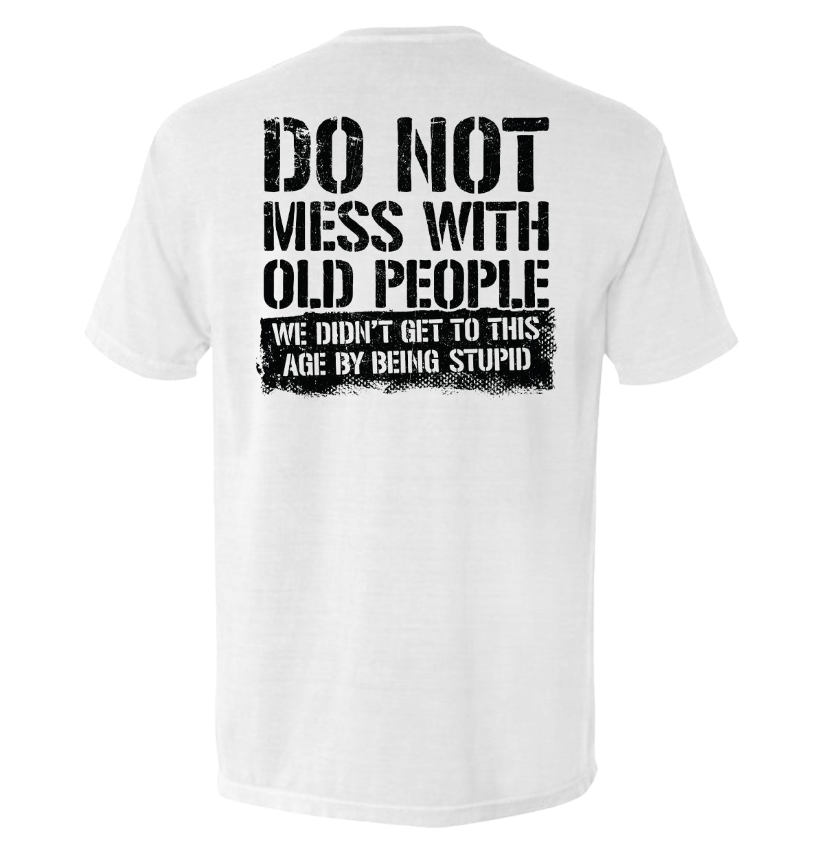 Do Not Mess With Old People Shield Republic