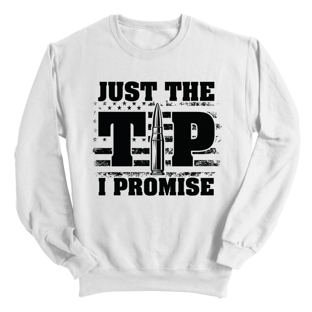 Just The Tip I Promise Flag (Front Print) Shield Republic