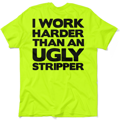 Work Harder - Safety Yellow T-Shirt Armed American Supply