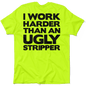Work Harder - Safety Yellow T-Shirt Armed American Supply