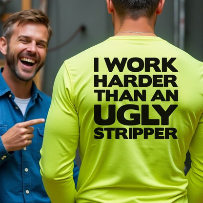 Work Harder - Long Sleeve Hi-Vis T-Shirt Armed American Supply