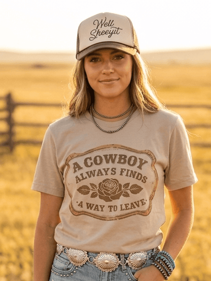 A Cowboy Always Finds A Way To Leave Graphic Tee Wild Junkie