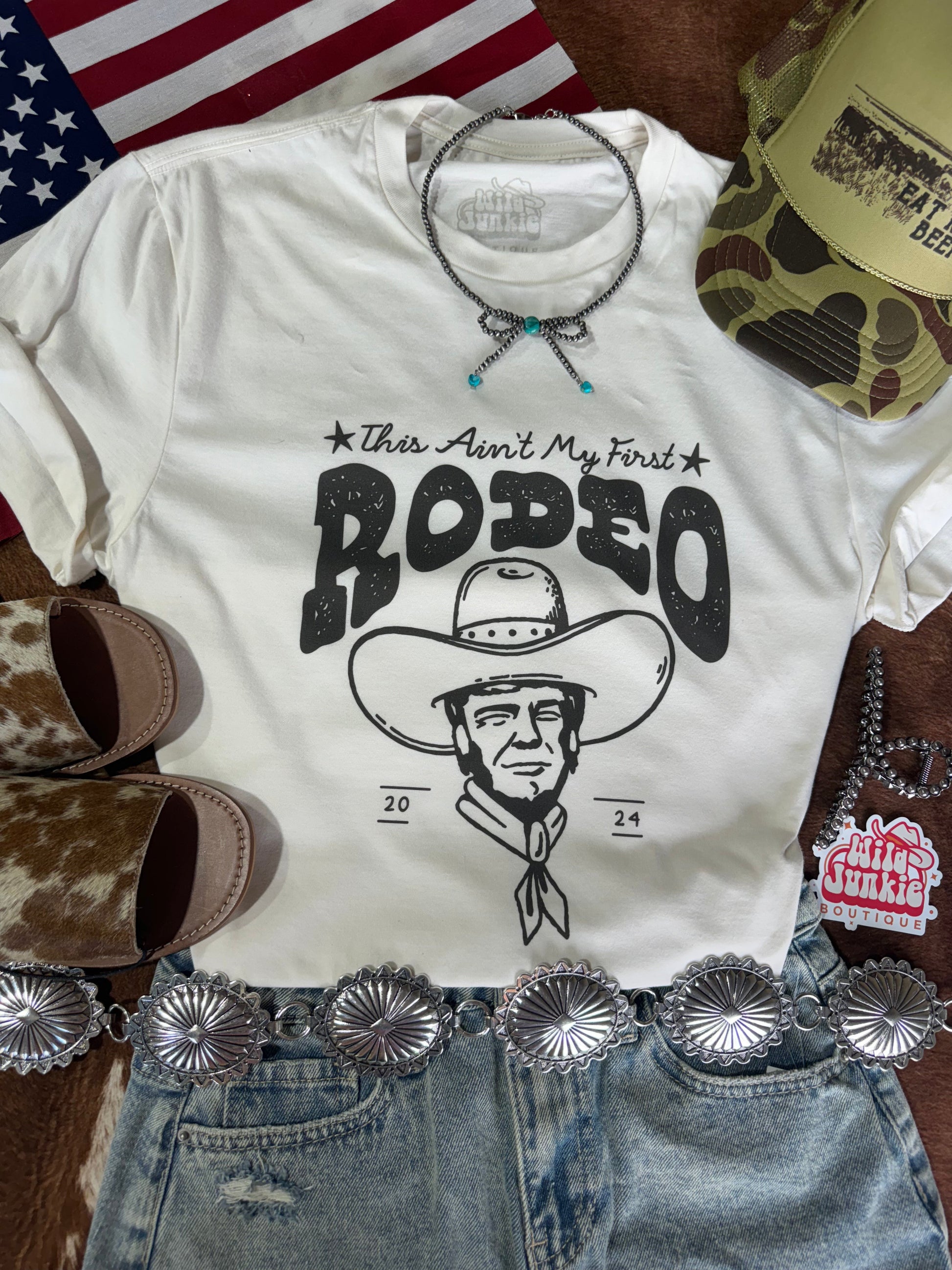 Trump Ain't My First Rodeo Graphic Tee Wild Junkie