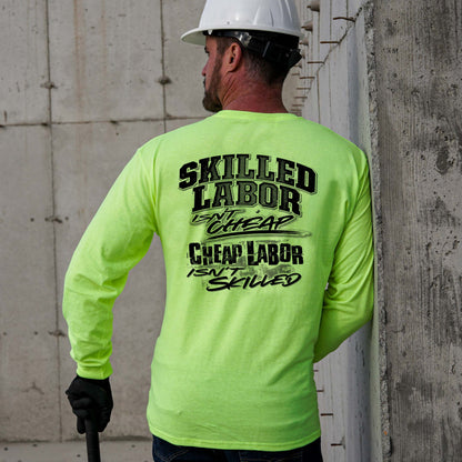 Skilled Labor - Long Sleeve Hi-Vis T-Shirt Armed American Supply