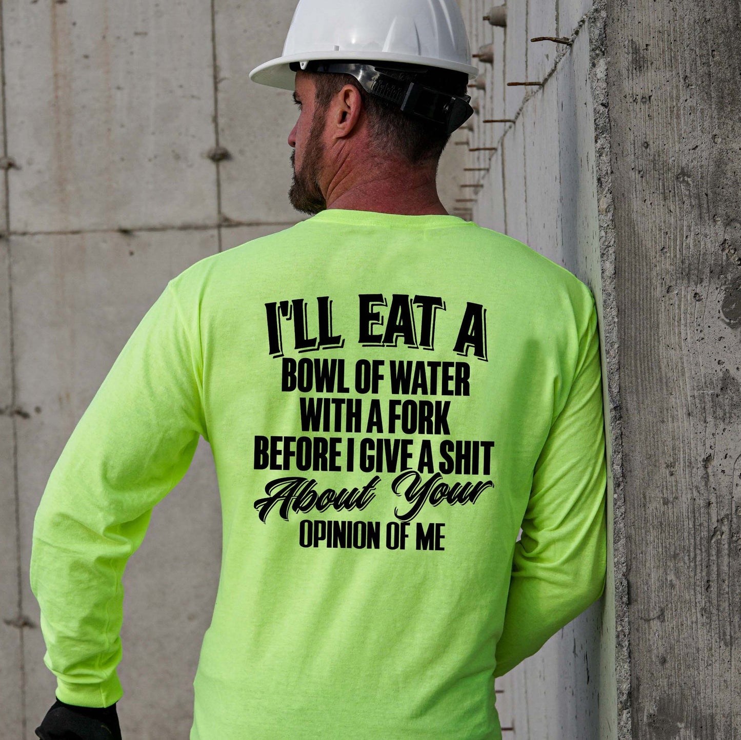 Opinion Of Me - Long Sleeve Safety Hi-Vis Armed American Supply
