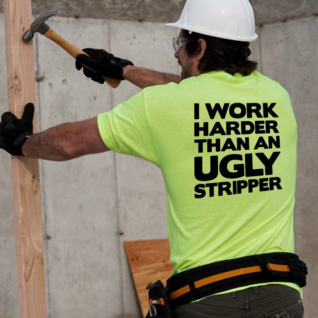 Work Harder - Safety Yellow T-Shirt Armed American Supply