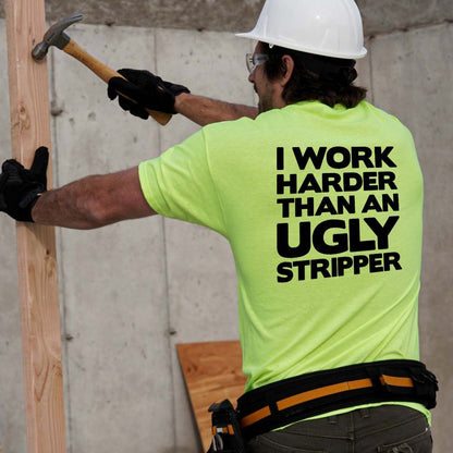 Work Harder - Safety Yellow T-Shirt Armed American Supply