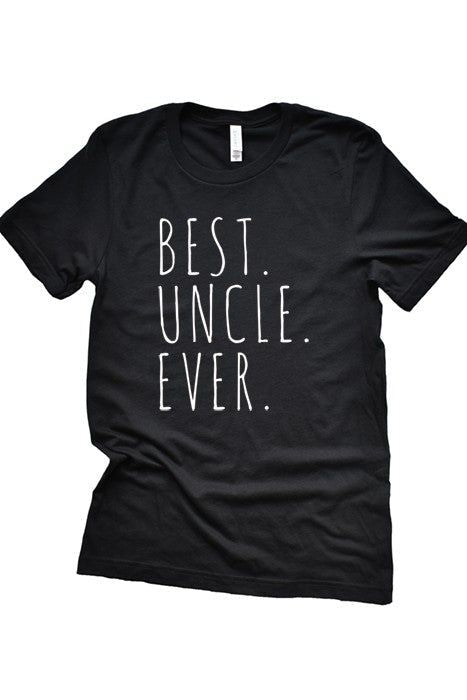 Best Uncle Ever Tee New Era Fashion LLc