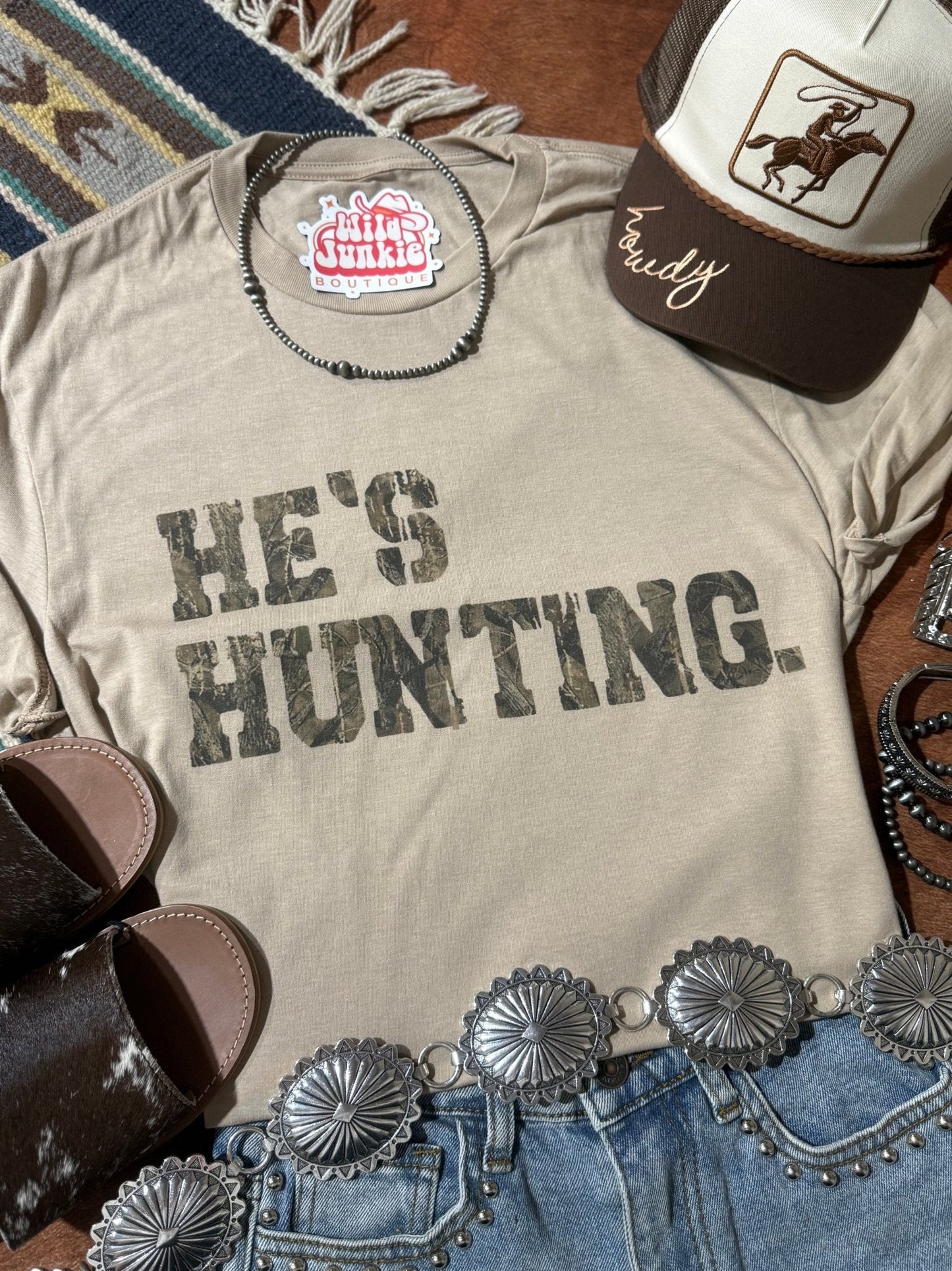 He's Hunting Graphic Tee Wild Junkie