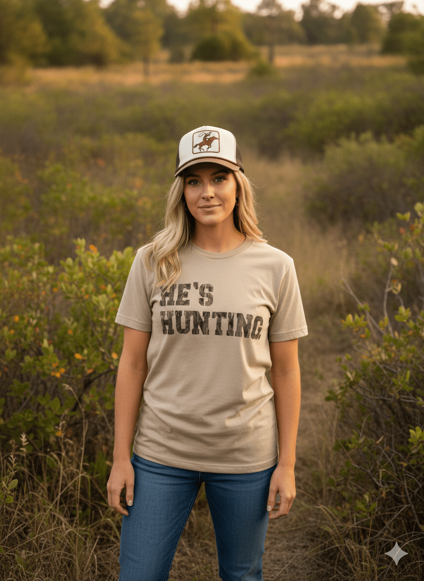 He's Hunting Graphic Tee Wild Junkie