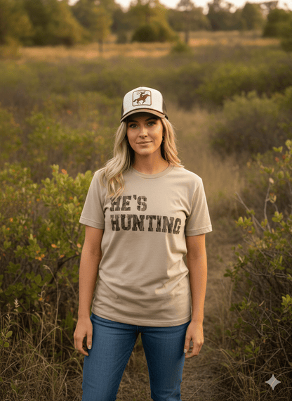 He's Hunting Graphic Tee Wild Junkie