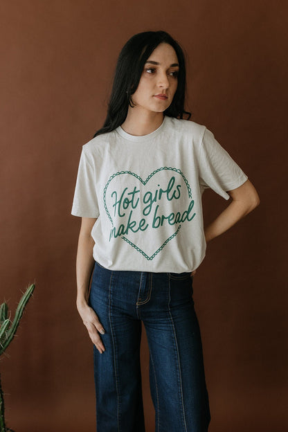 Hot Girls Make Bread Graphic Tee Wild Junkie