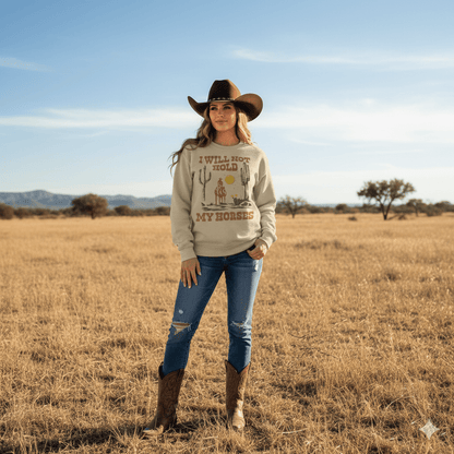 I Will Not Hold My Horses Graphic Sweatshirt Wild Junkie