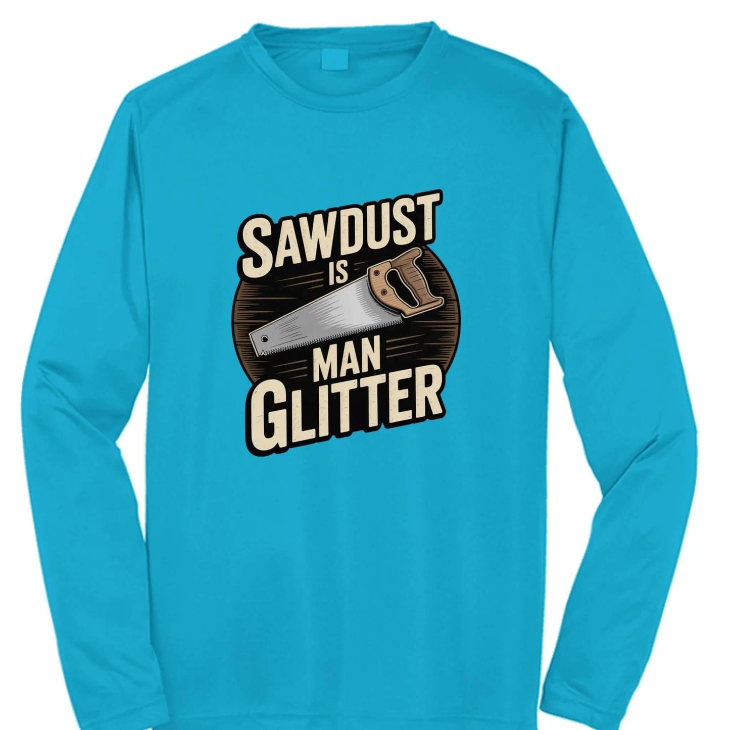 sawdust is man glitter SnagBag