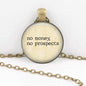 "No Money, No Prospects" Jane Austen Necklace Princess Awesome & Boy Wonder
