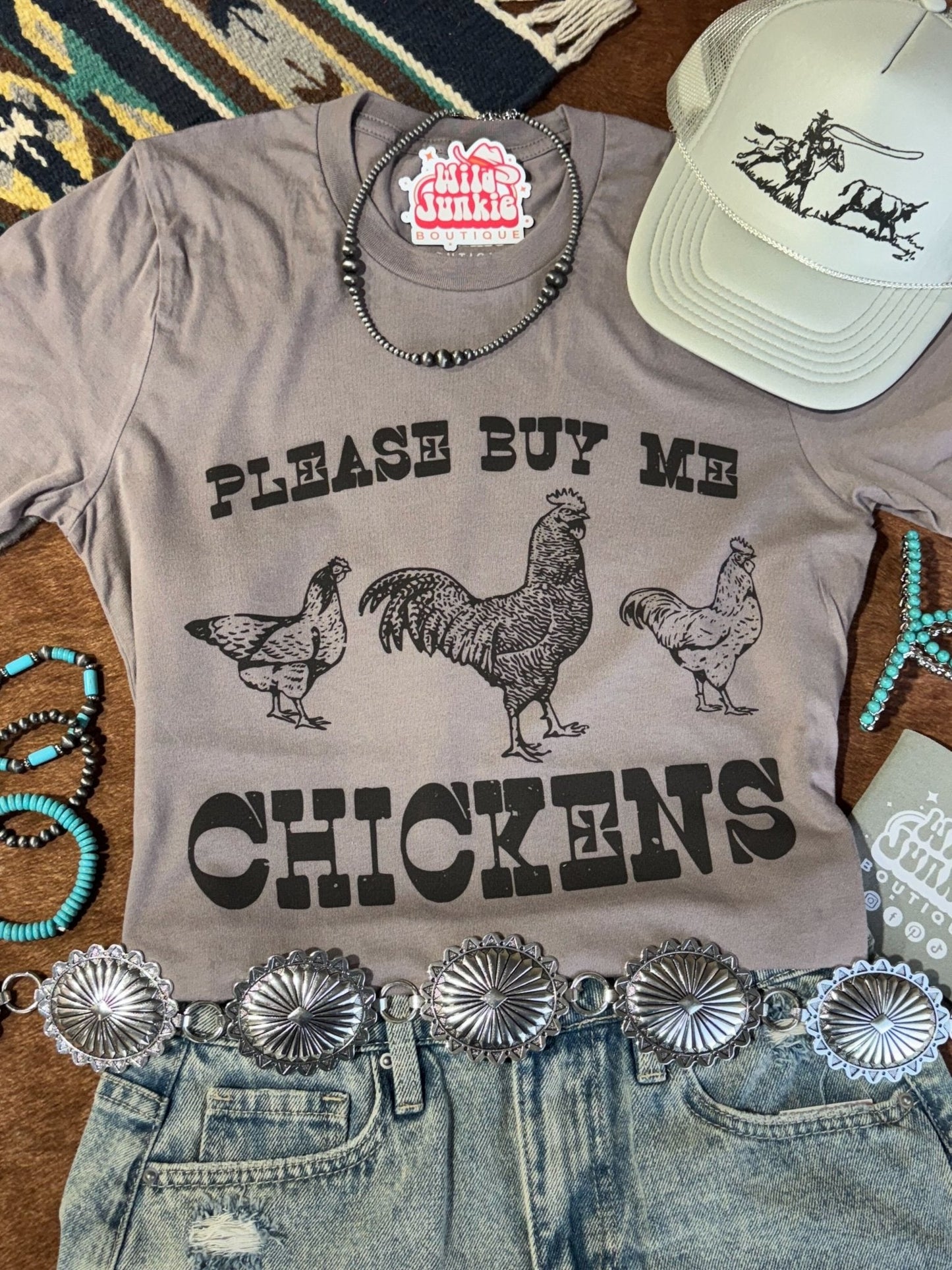 Please Buy Me Chickens Graphic Tee Wild Junkie