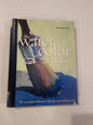 Artist's Bibles Ser.: The Watercolor Artist's Bible by Marylin Scott (2009,... Tennessee Junk Trunk