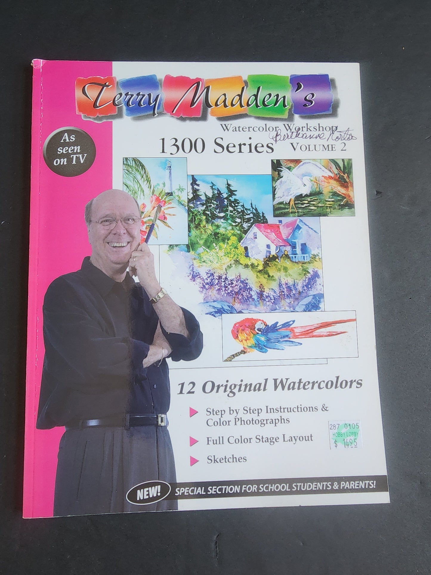 Terry Madden s Wonderful World of Watercolor - 1200 Series - Volume 2, pb book Tennessee Junk Trunk