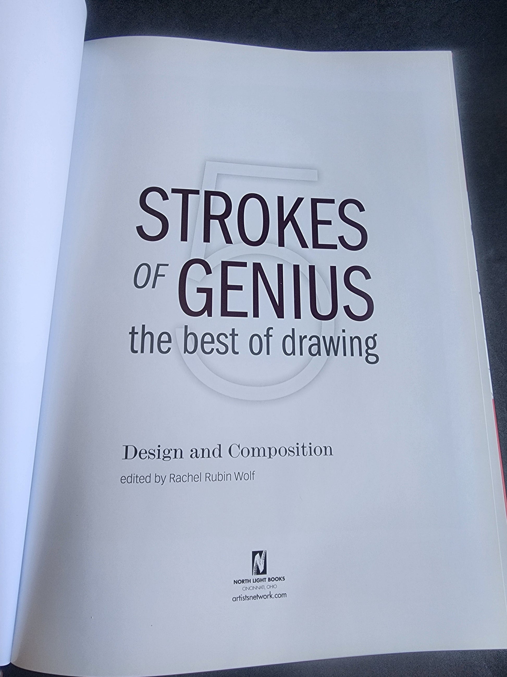 Strokes of Genius 5: Design and Composition (Strokes of Genius: The Best of Drawing Tennessee Junk Trunk