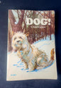 Vintage Children's Book: Dog! by Prudence Andrew (1973) Tennessee Junk Trunk