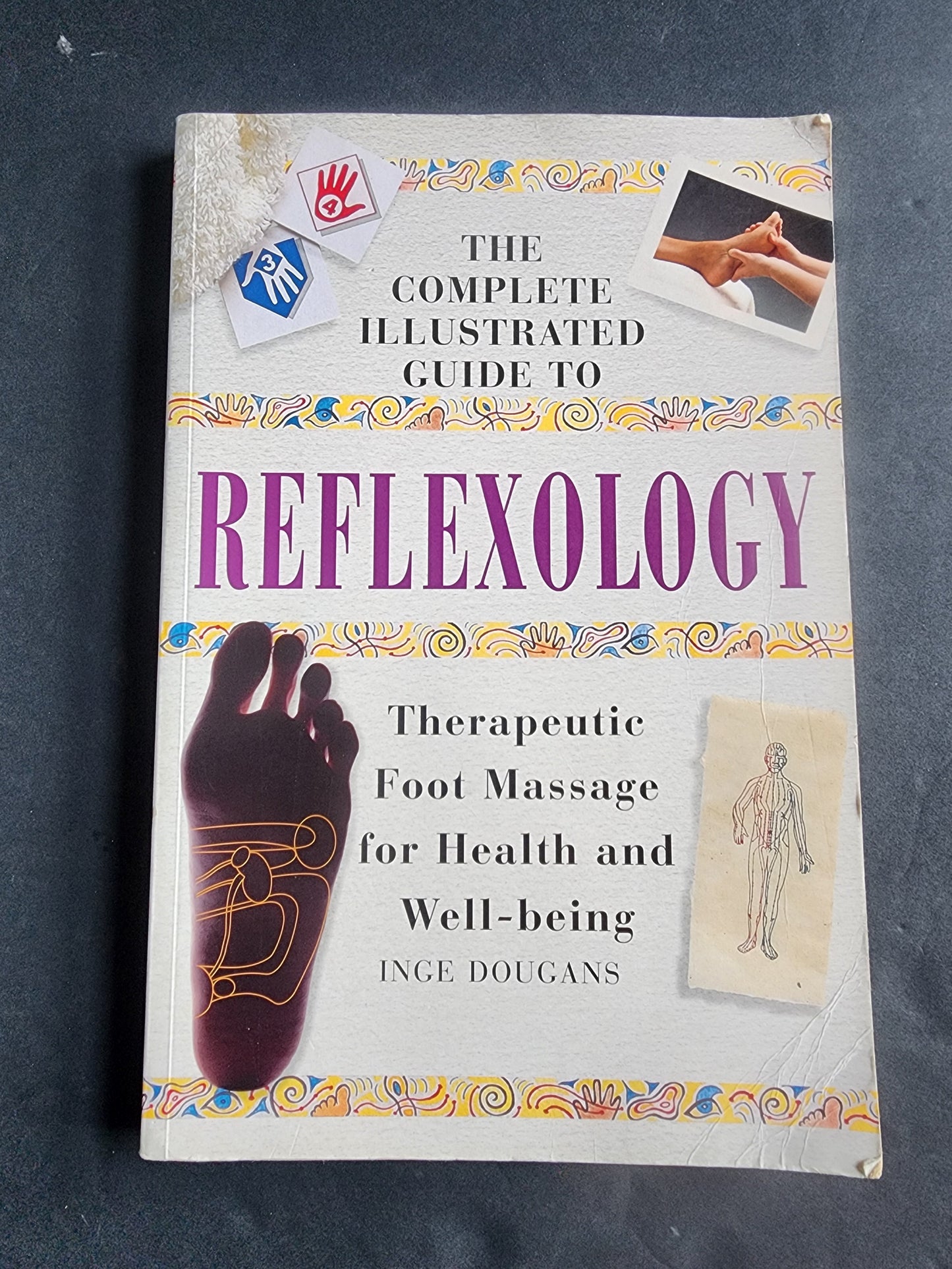 Complete Illustrated Guide to Reflexology  Foot Massage for Health Book Tennessee Junk Trunk